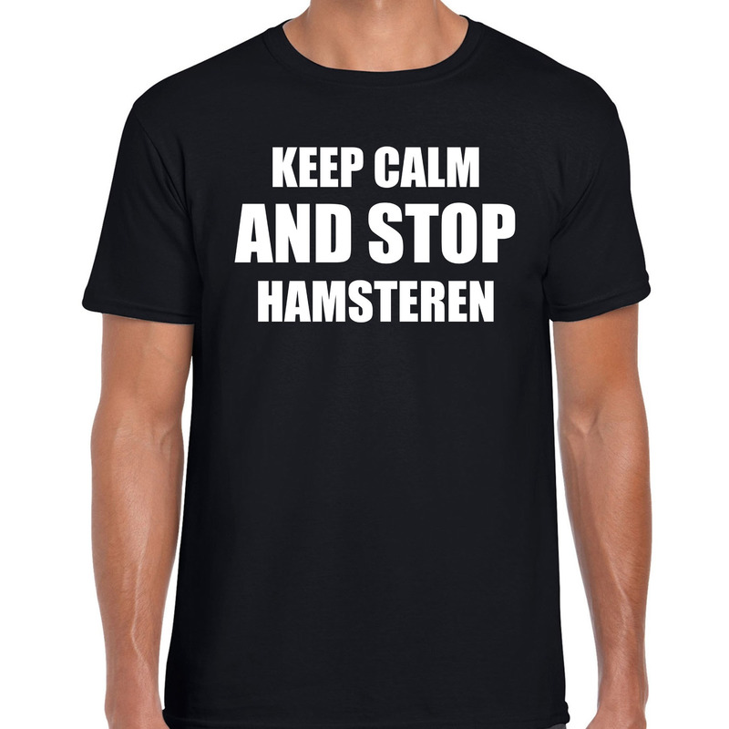 Keep calm and stop hamsteren corona virus / crisis zwart voor heren