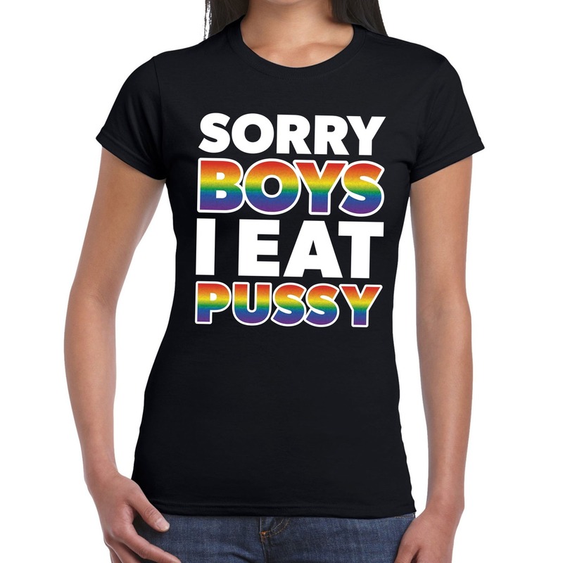 Sorry boys i eat pussy gaypride tekst/fun shirt zwart dames