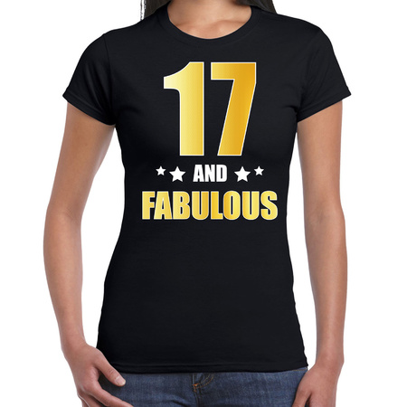 17 and fabulous verjaardag cadeau shirt / kleding 17 jaar zwart met goud voor dames