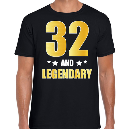 32 and legendary verjaardag cadeau shirt / kleding 32 jaar zwart met goud voor heren