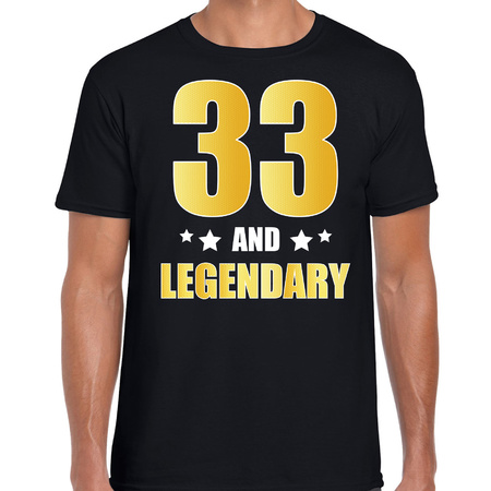 33 and legendary verjaardag cadeau shirt / kleding 33 jaar zwart met goud voor heren