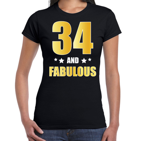34 and fabulous verjaardag cadeau shirt / kleding 34 jaar zwart met goud voor dames