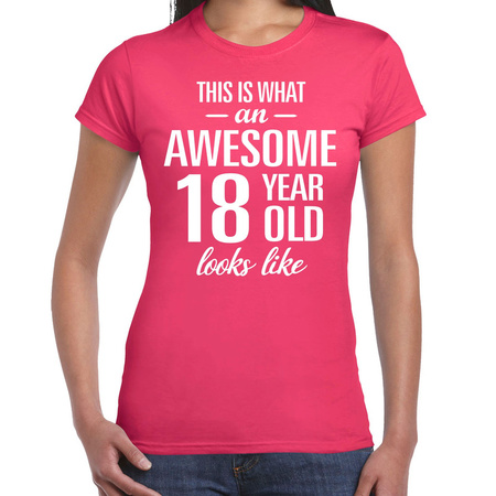 Awesome 18 year cadeau / verjaardag t-shirt roze voor dames