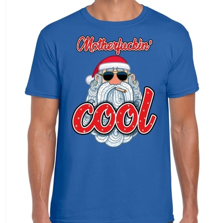 Fout kerstborrel t-shirt / kerstshirt Stoere santa motherfucking cool blauw voor heren