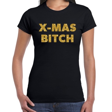 Foute kerstborrel t-shirt / kerstshirt x-mas bitch glitter goud op zwart dames