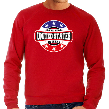 Have fear United States / Amerika is here supporter trui / kleding met sterren embleem rood voor heren