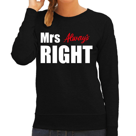 Mrs always right zwarte trui / sweater met witte tekst voor dames vrijgezellenfeest / bachelor party