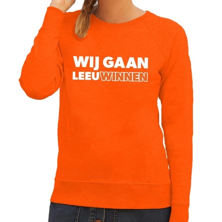 EK / WK supporter sweater wij gaan LeeuWinnen oranje voor dames